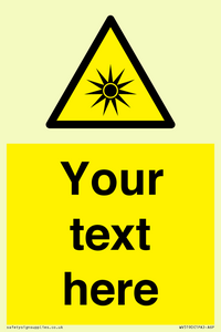 Custom Optical Radiation Sign